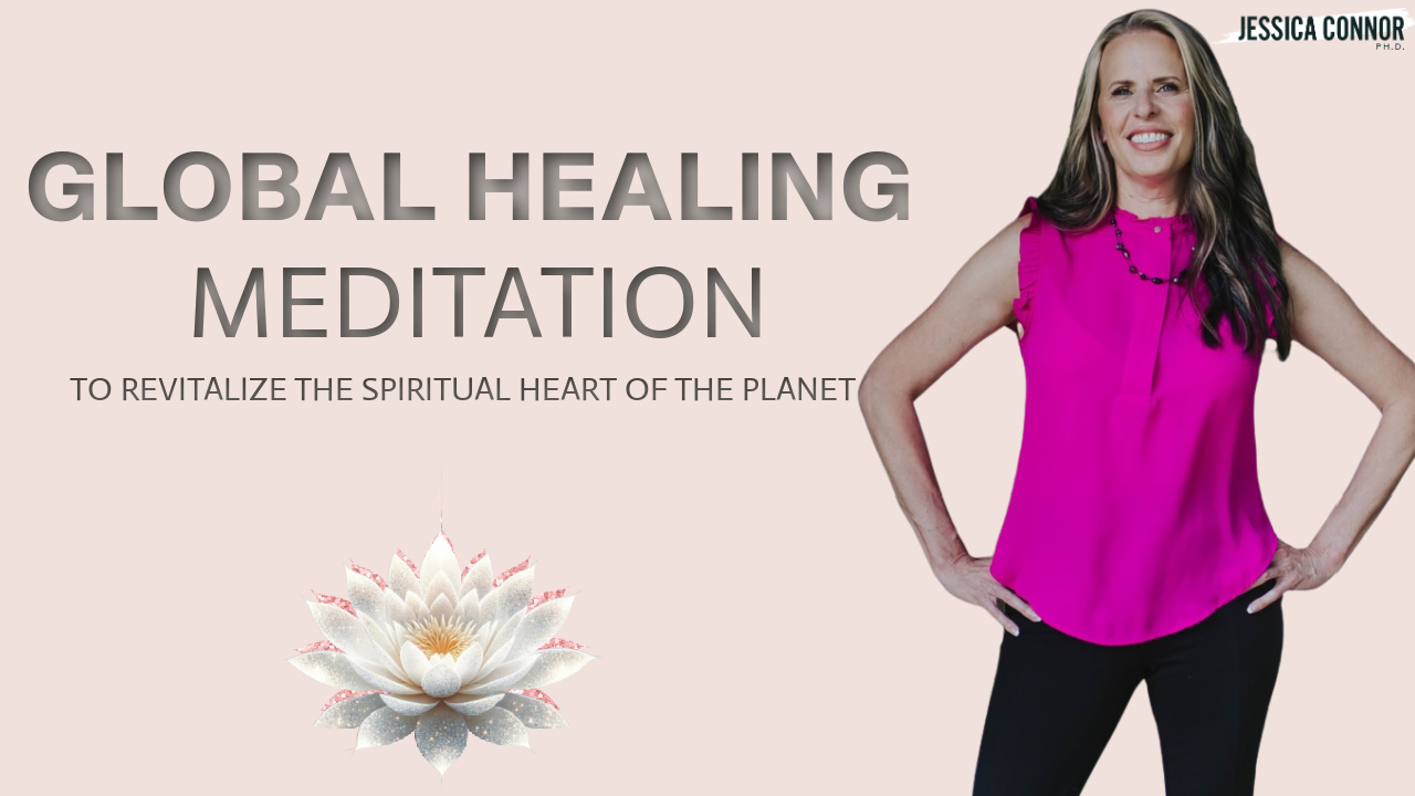 Global Meditation for Healing and Awakening